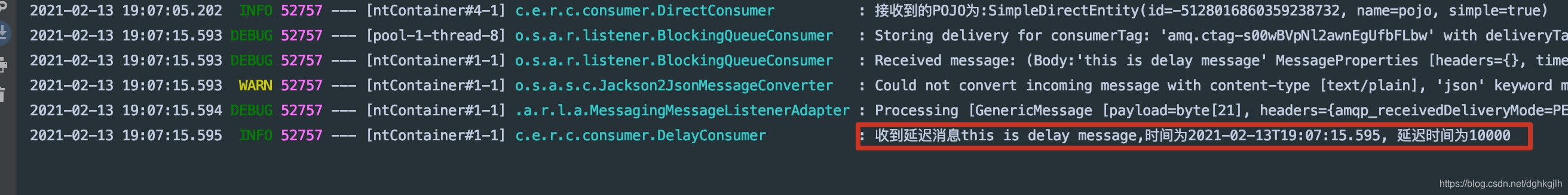 Consumer logs showing the message received after a ten-second delay