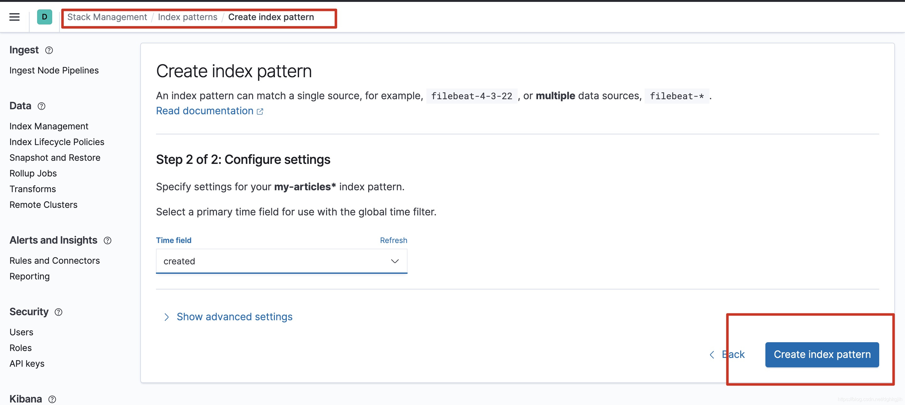Kibana 创建 Index Pattern 时选择时间字段并确认创建