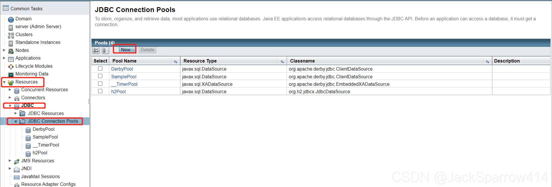 GlassFish JDBC Connection Pools 页面与 New 按钮