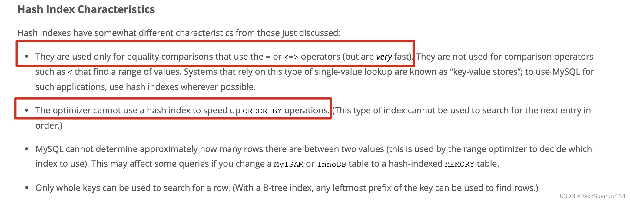 MySQL documentation explaining that Hash indexes support equality comparisons and cannot speed up sorting